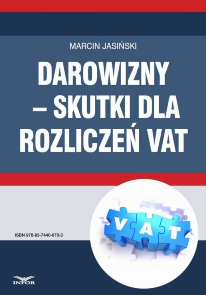 Marcin Jasiński - Darowizny – skutki dla rozliczeń VAT