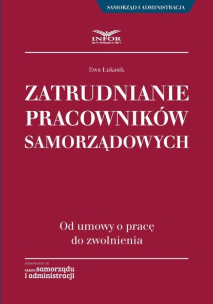 Ewa Łukasik - Zatrudnianie pracowników samorządowych