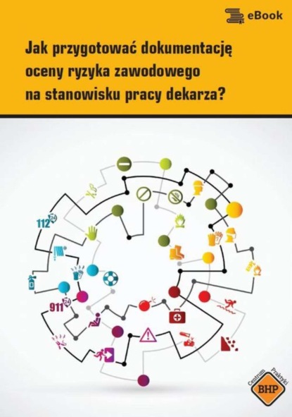 

Jak przygotować dokumentację oceny ryzyka zawodowegona stanowisku pracy dekarza