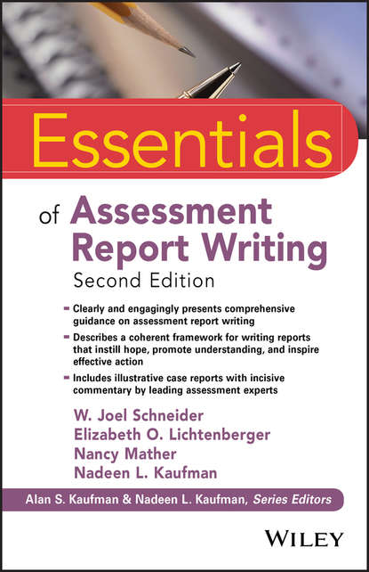Nancy  Mather - Essentials of Assessment Report Writing