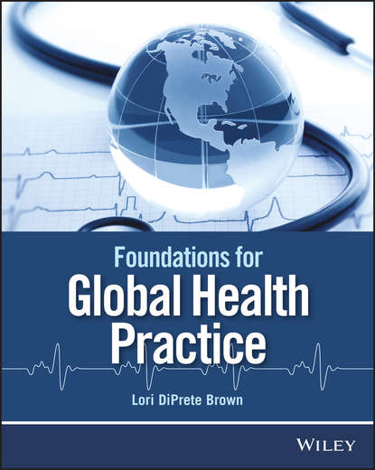 Foundations for Global Health Practice