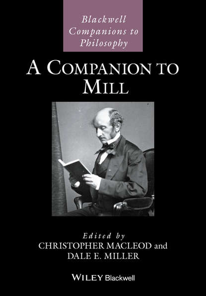 Dale Miller E. - A Companion to Mill