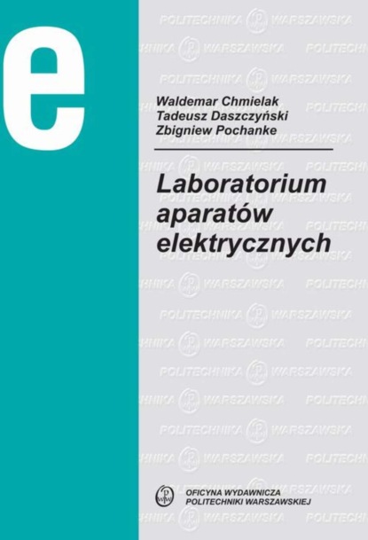 Zbigniew Pochanke - Laboratorium aparatów elektrycznych