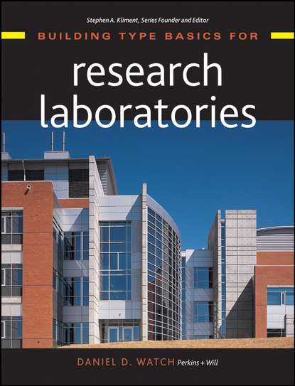 Группа авторов - Building Type Basics for Research Laboratories
