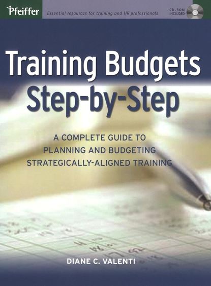 Training Budgets Step-by-Step (Группа авторов). 