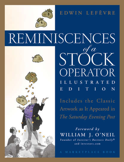 Edwin  Lefevre - Reminiscences of a Stock Operator