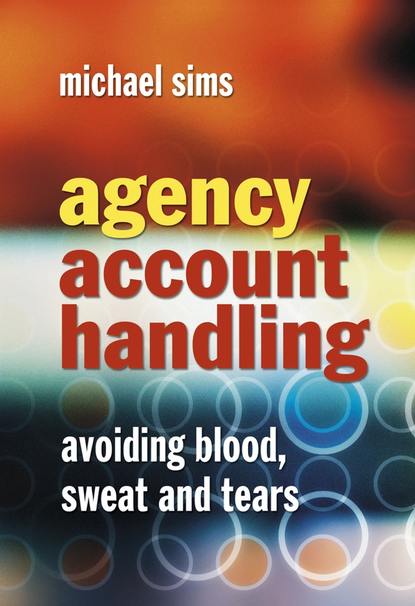 Группа авторов - Agency Account Handling