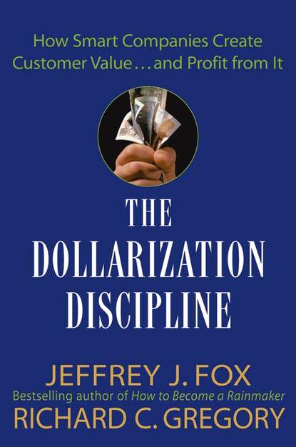 Jeffrey Fox J. - The Dollarization Discipline
