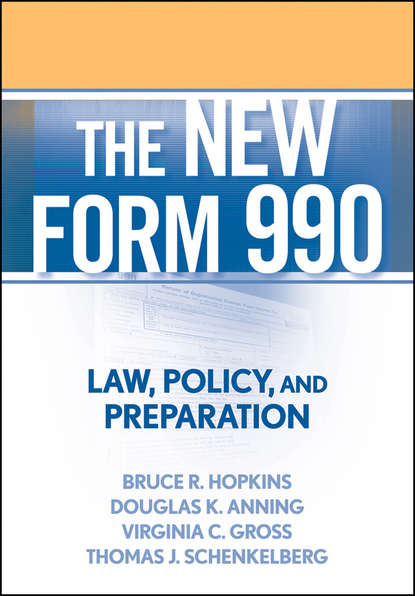 The New Form 990 - Bruce R. Hopkins