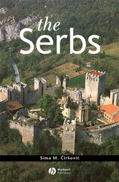 The Serbs (Группа авторов). 