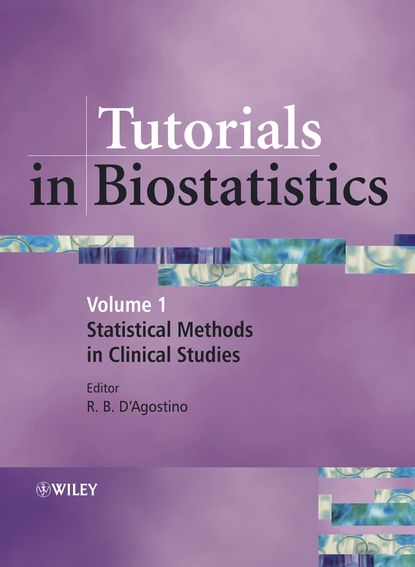 Tutorials in Biostatistics, Statistical Methods in Clinical Studies - Группа авторов