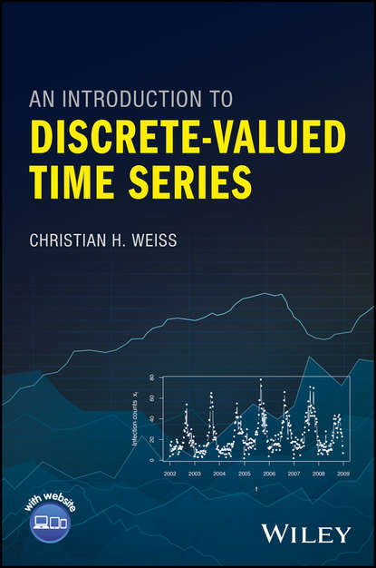 Группа авторов - An Introduction to Discrete-Valued Time Series
