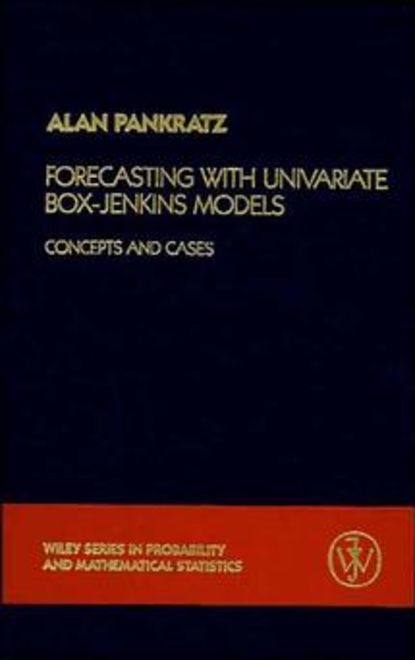 Forecasting with Univariate Box - Jenkins Models - Группа авторов