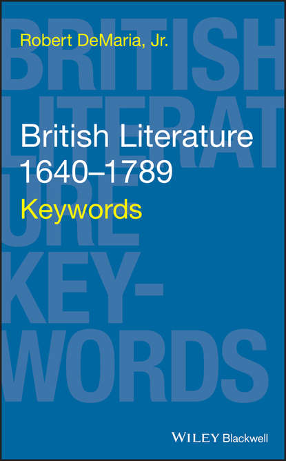 British Literature 1640-1789 - Robert DeMaria, Jr.