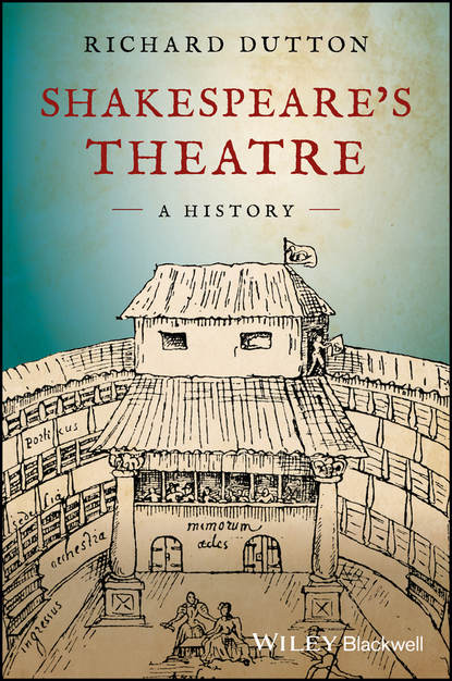 Группа авторов - Shakespeare's Theatre: A History
