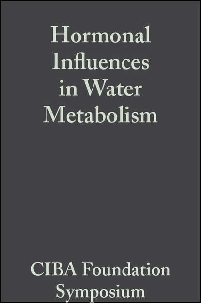 CIBA Foundation Symposium - Hormonal Influences in Water Metabolism, Volume 4