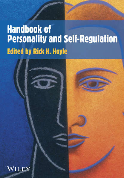 Группа авторов - Handbook of Personality and Self-Regulation