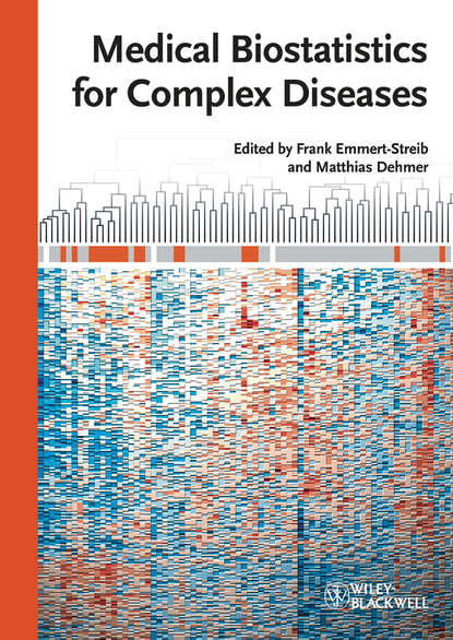 Matthias  Dehmer - Medical Biostatistics for Complex Diseases