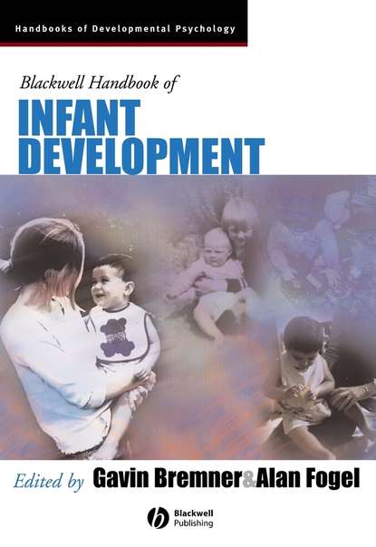 Alan  Fogel - Blackwell Handbook of Infant Development