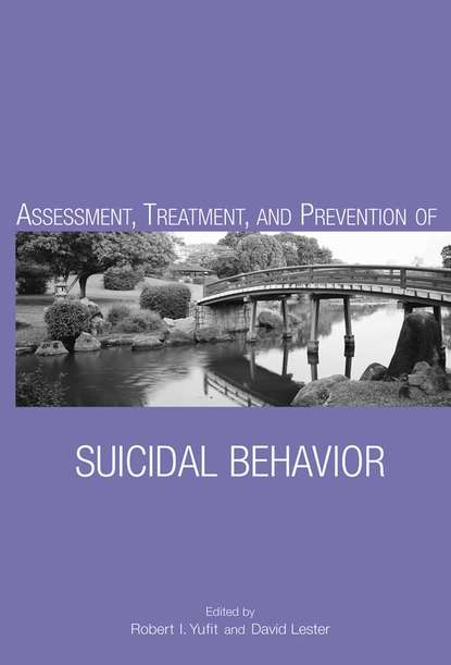 David  Lester - Assessment, Treatment, and Prevention of Suicidal Behavior