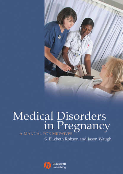 Jason  Waugh - Medical Disorders in Pregnancy