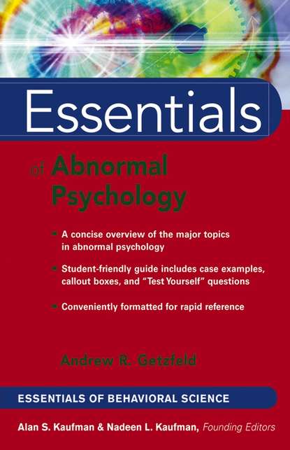Группа авторов - Essentials of Abnormal Psychology