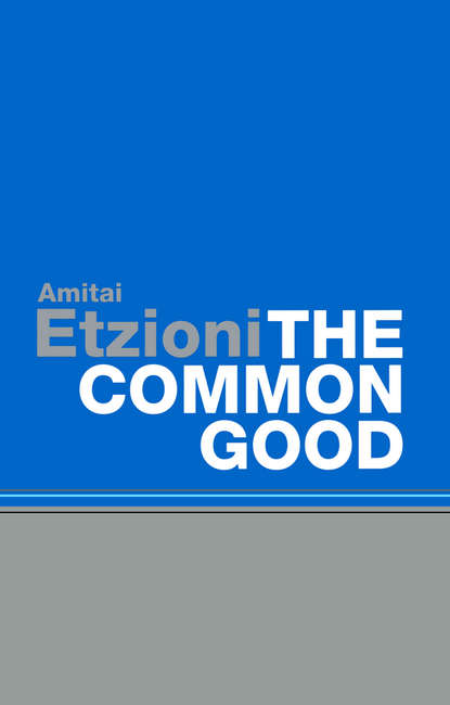 The Common Good - Группа авторов