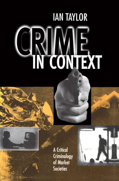 Crime in Context - Группа авторов