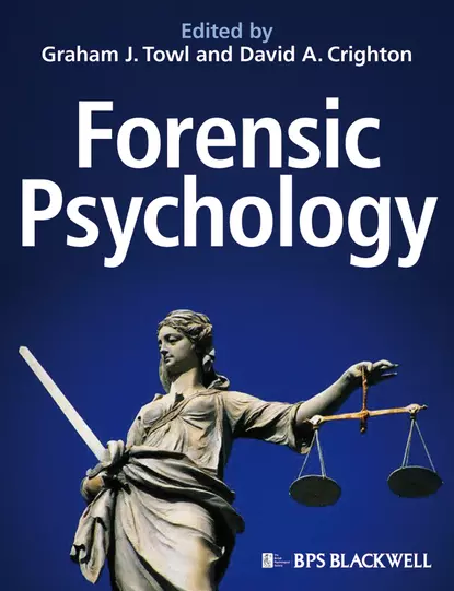 Обложка книги Forensic Psychology, Graham Towl J.