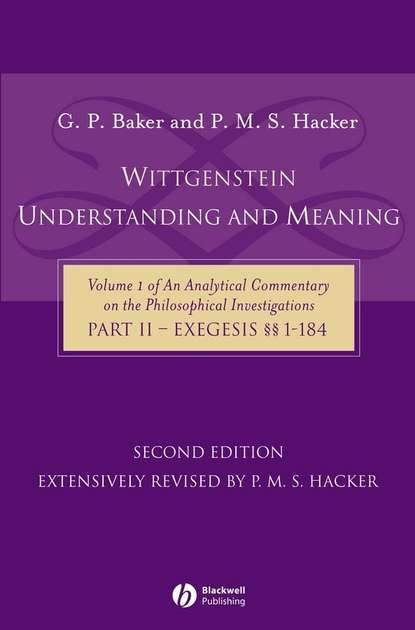 Wittgenstein: Understanding and Meaning