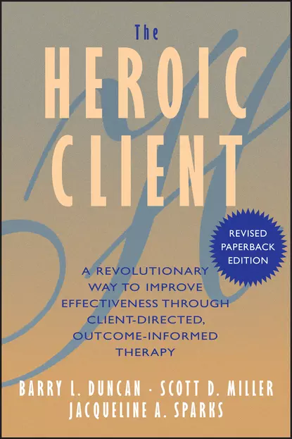 Обложка книги The Heroic Client, Scott Miller D.