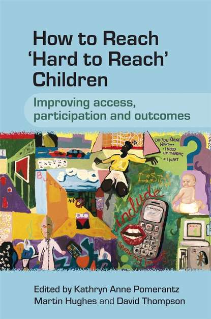 David Thompson - How to Reach 'Hard to Reach' Children