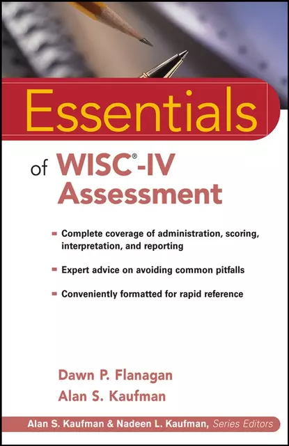 Обложка книги Essentials of WISC-IV Assessment, Alan Kaufman S.