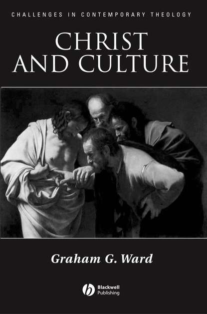 Группа авторов - Christ and Culture