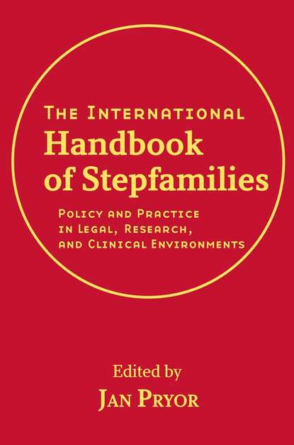 Группа авторов - The International Handbook of Stepfamilies