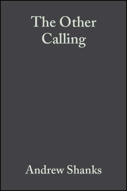 Группа авторов - The Other Calling