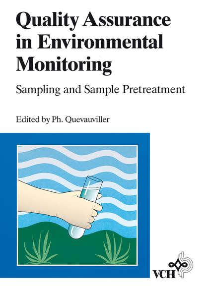 Группа авторов - Quality Assurance in Environmental Monitoring