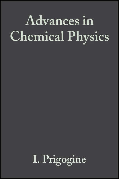 Ilya  Prigogine - Advances in Chemical Physics, Volume 11