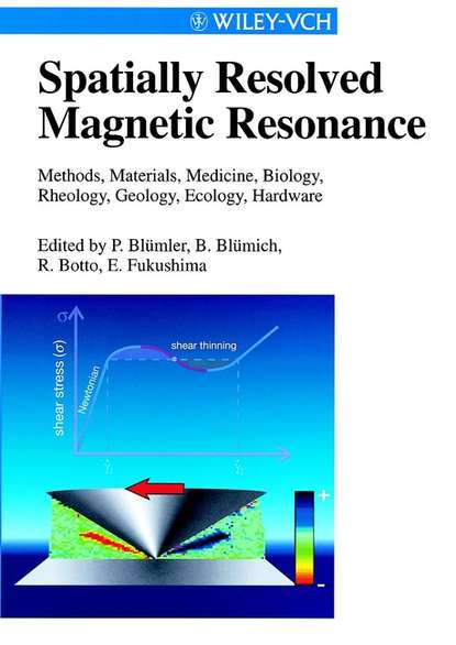 Eiichi  Fukushima - Spatially Resolved Magnetic Resonance