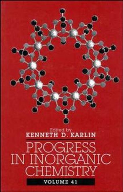 Группа авторов - Progress in Inorganic Chemistry