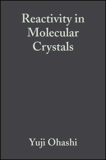 Reactivity in Molecular Crystals