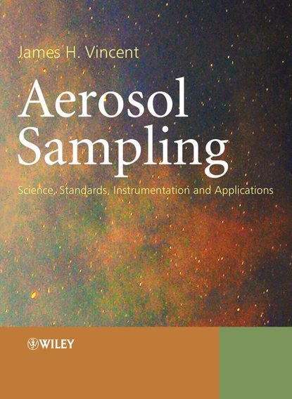 Группа авторов - Aerosol Sampling