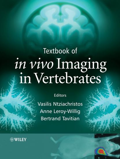 Textbook of in vivo Imaging in Vertebrates (Vasilis  Ntziachristos). 