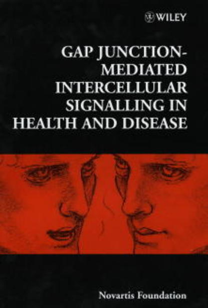 Gail  Cardew - Gap Junction-Mediated Intercellular Signalling in Health and Disease
