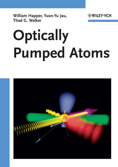 William  Happer - Optically Pumped Atoms