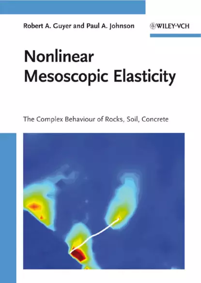 Обложка книги Nonlinear Mesoscopic Elasticity, Paul Johnson A.