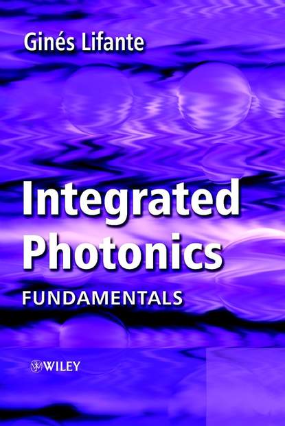 Ginés Lifante - Integrated Photonics
