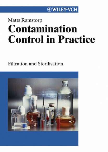 Matts  Ramstorp - Contamination Control in Practice