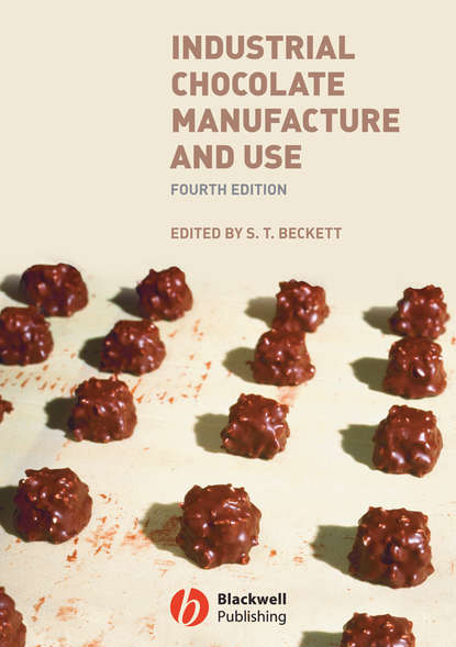 Industrial Chocolate Manufacture and Use - Steve Beckett T.