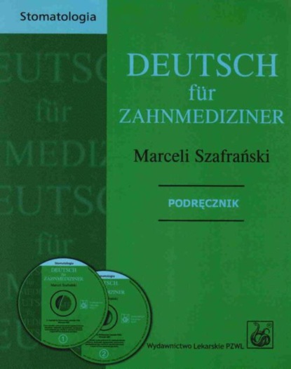 Marceli Szafrański - Deutsch fur Zahnmediziner. Podręcznik